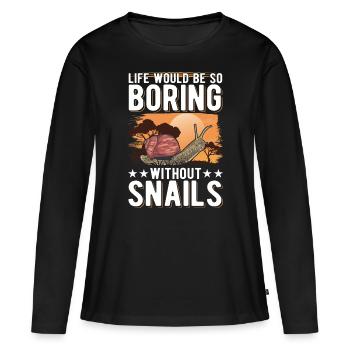 La vie serait si ennuyeuse sans Snails Snail - T-shirt manches longues Premium bio Femme - noir - Devant - Julia (174cm)