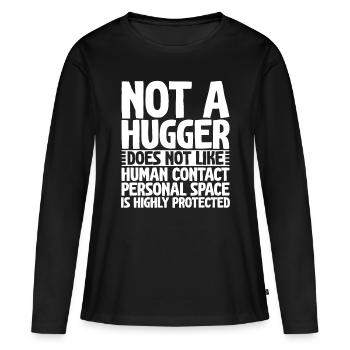 Pas un câlin, n’aime pas le contact humain 2 - T-shirt manches longues Premium bio Femme - noir - Devant - Julia (174cm)