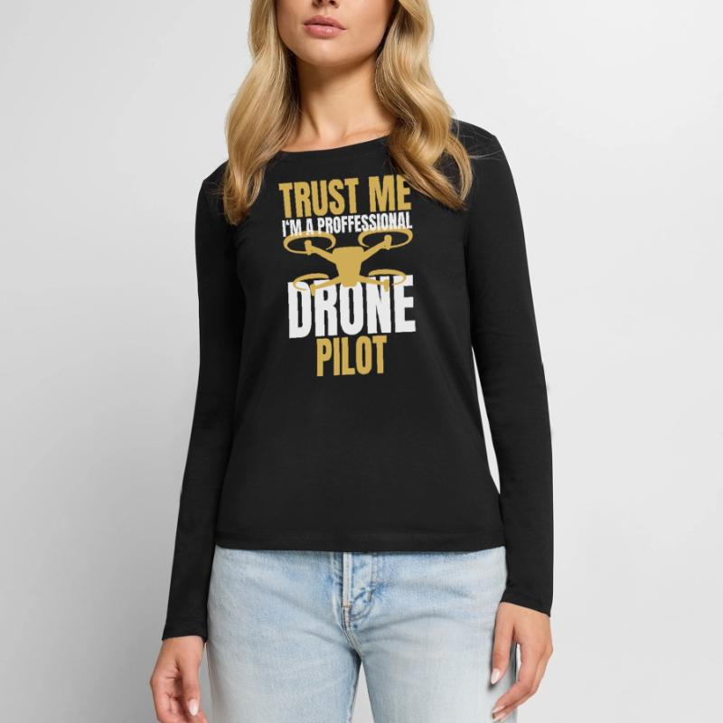 Drone Drone Pilot Drone Operator Quadcopter Women's Premium Organic Long Sleeve Shirt