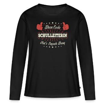 Diese Coole Schulleiterin Geschenk Kollegen Spruch - Frauen Premium Bio Langarmshirt - Schwarz - Vorne - Julia (174cm)