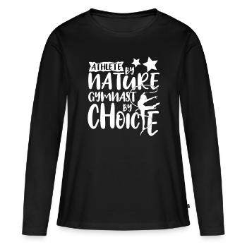 Athlète par nature Gymnaste par choix Drôle Acrobate - T-shirt manches longues Premium bio Femme - noir - Devant - Julia (174cm)