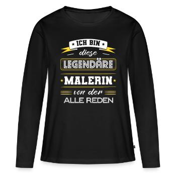 Ich Bin Diese Legendäre Malerin Geschenk - Frauen Premium Bio Langarmshirt - Schwarz - Vorne - Julia (174cm)