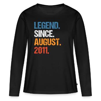 Legend Since August 2011 Geburtstag - Frauen Premium Bio Langarmshirt - Schwarz - Vorne - Julia (174cm)