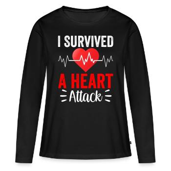 I survived a heart attack - Women's Premium Organic Long Sleeve Shirt - black - Front - Julia (174cm)