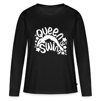 Queen Of Swing- Funny Gymnastics Gift Idea - Frauen Premium Bio Langarmshirt - Schwarz - Vorne - Julia (174cm)