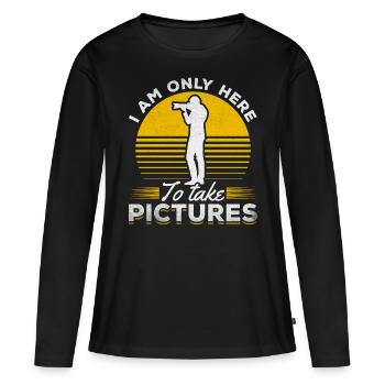 Photographe Je ne suis là que pour prendre des photos - T-shirt manches longues Premium bio Femme - noir - Devant - Julia (174cm)