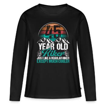 45 Birthday Hiking Mountains 45 Year Old Hiker - Frauen Premium Bio Langarmshirt - Schwarz - Vorne - Julia (174cm)