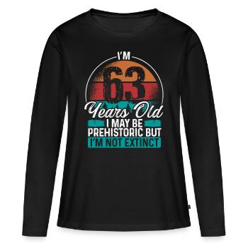 63 Birthday Idea Men Birthdays Funny 63 Year Old - Frauen Premium Bio Langarmshirt - Schwarz - Vorne - Julia (174cm)