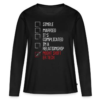 Night Shift ER Nurse Relationship ER Nursing - Women's Premium Organic Long Sleeve Shirt - black - Front - Julia (174cm)