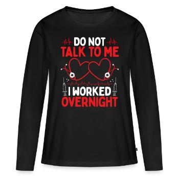 Night Emergency Room Nurse Appreciation ER Nurse - Frauen Premium Bio Langarmshirt - Schwarz - Vorne - Julia (174cm)