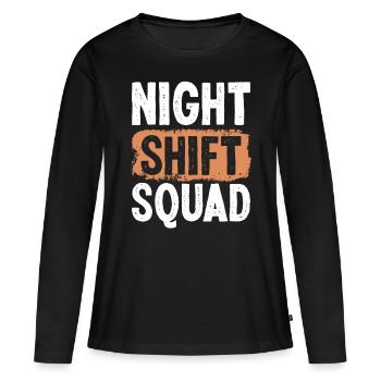 Night Shift Squad Worker Factory Job Production - Women's Premium Organic Long Sleeve Shirt - black - Front - Julia (174cm)