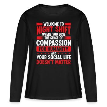 Funny NIght Shift Worker Humor Production Job - Frauen Premium Bio Langarmshirt - Schwarz - Vorne - Julia (174cm)