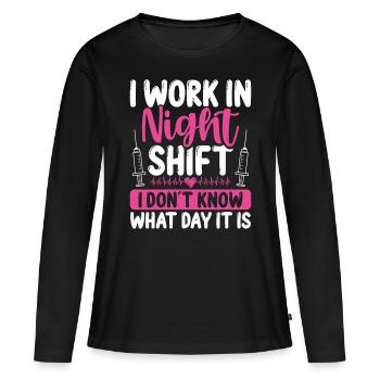 Funny Nurse Appreciation Humor Night Shift Nurse - Women's Premium Organic Long Sleeve Shirt - black - Front - Julia (174cm)