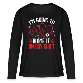 Infirmière de nuit Blâmer sur l’équipe de jour pendant la nuit - T-shirt manches longues Premium bio Femme - noir - Devant - Julia (174cm)