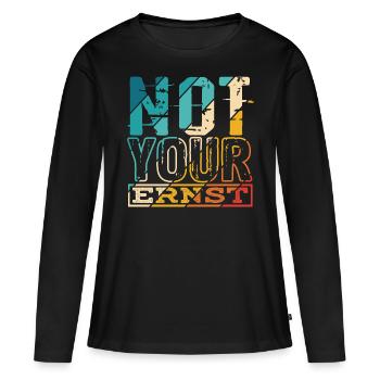 Not Your Ernst Nicht dein Ernst Denglisch als Gesc - Frauen Premium Bio Langarmshirt - Schwarz - Vorne - Julia (174cm)