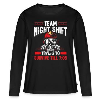 Les pompiers de nuit de l’équipe survivent jusqu’à 7h05 du jour au lendemain - T-shirt manches longues Premium bio Femme - noir - Devant - Julia (174cm)