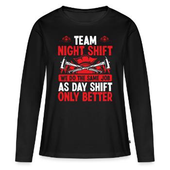 Night Shift Firefighter Fire Hose Mask Volunteer - Frauen Premium Bio Langarmshirt - Schwarz - Vorne - Julia (174cm)