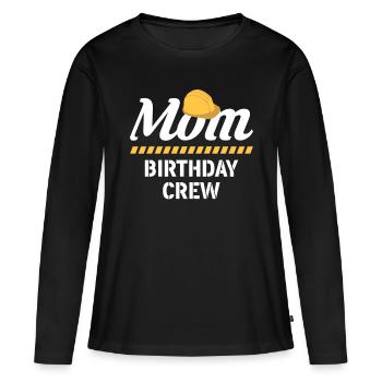 Mom Birthday Crew Shirt Gift - Women's Premium Organic Long Sleeve Shirt - black - Front - Julia (174cm)