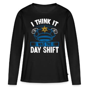 Night Shift Police Officer was Day Shift Polieman - Frauen Premium Bio Langarmshirt - Schwarz - Vorne - Julia (174cm)