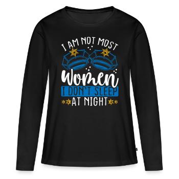 Night Police Officer I am not most Women Policeman - Frauen Premium Bio Langarmshirt - Schwarz - Vorne - Julia (174cm)