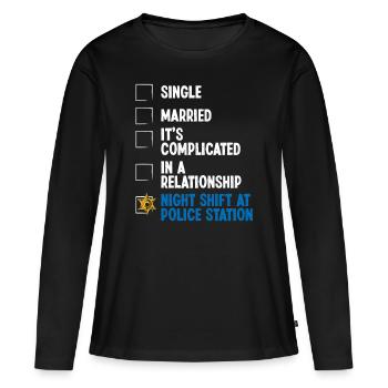 Night Shift Policeman RelationshipStatus Policeman - Frauen Premium Bio Langarmshirt - Schwarz - Vorne - Julia (174cm)