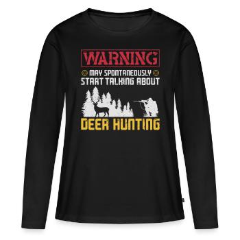 Avertissement de chasseur de cerfs de Cerf - T-shirt manches longues Premium bio Femme - noir - Devant - Julia (174cm)