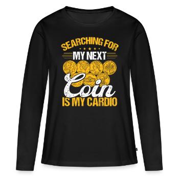 Coin Collecting is my Cardio Numismatist Humor - Frauen Premium Bio Langarmshirt - Schwarz - Vorne - Julia (174cm)