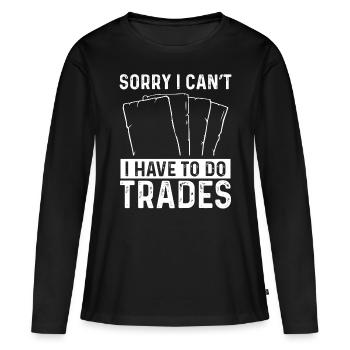 Trading Card Game Sorry I cant TradeTrading Card G - Frauen Premium Bio Langarmshirt - Schwarz - Vorne - Julia (174cm)