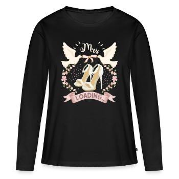 Wedding, Hochzeit, Braut, Mrs.-loading, Verlobung - Frauen Premium Bio Langarmshirt - Schwarz - Vorne - Julia (174cm)