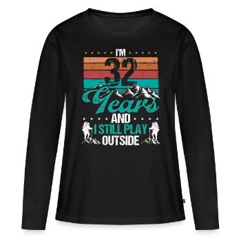 32 Year Old Hiker Mountains Hiking 32 Birthday - Frauen Premium Bio Langarmshirt - Schwarz - Vorne - Julia (174cm)