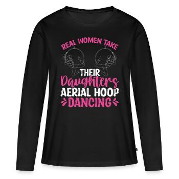 Dancer Real Women take their Aerial Hoop Dancing - Frauen Premium Bio Langarmshirt - Schwarz - Vorne - Julia (174cm)