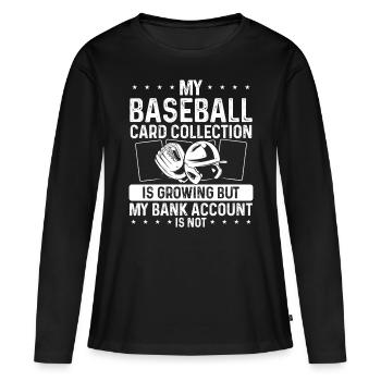 Baseball Card is growing Baseball Card Collector - Frauen Premium Bio Langarmshirt - Schwarz - Vorne - Julia (174cm)