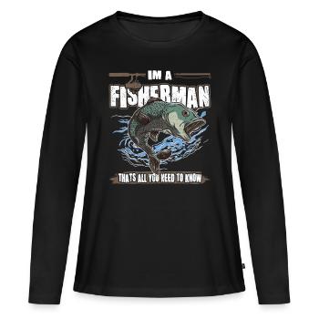 Pêcheurs à la ligne dans les pêcheurs qui ont tous besoin de connaître la pêche - T-shirt manches longues Premium bio Femme - noir - Devant - Julia (174cm)