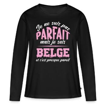 Je ne suis pas parfaite mais je suis Belge - T-shirt manches longues Premium bio Femme - noir - Devant - Julia (174cm)