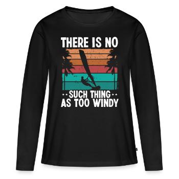 Windsurfer Sail Not too windy Vintage Board - Women's Premium Organic Long Sleeve Shirt - black - Front - Julia (174cm)