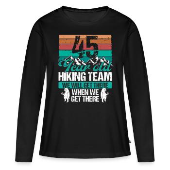 45 Birthday Sloth Hiking Mountains 45 Year Old - Frauen Premium Bio Langarmshirt - Schwarz - Vorne - Julia (174cm)