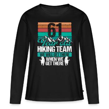 61 Birthday Sloth Hiking Mountains 61 Year Old - Frauen Premium Bio Langarmshirt - Schwarz - Vorne - Julia (174cm)