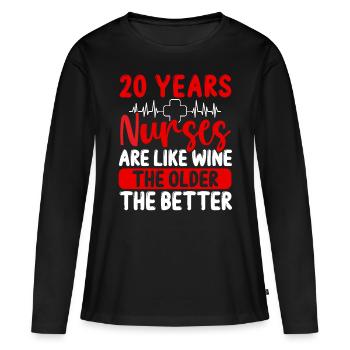 20 Year Old Nurse Appreciation Wine 20 Birthday - Frauen Premium Bio Langarmshirt - Schwarz - Vorne - Julia (174cm)