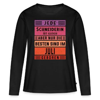 Schneiderin Geburtstag Juli geboren - Frauen Premium Bio Langarmshirt - Schwarz - Vorne - Julia (174cm)