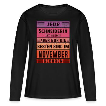 Schneiderin Geburtstag November geboren - Frauen Premium Bio Langarmshirt - Schwarz - Vorne - Julia (174cm)