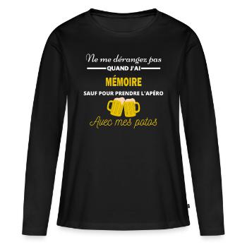 Ne me dérangez pas QUAND J'ai l'apéro mémoire - T-shirt manches longues Premium bio Femme - noir - Devant - Julia (174cm)
