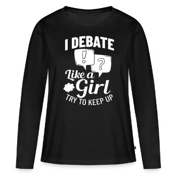 Débat Discussion politique Débat Argument - T-shirt manches longues Premium bio Femme - noir - Devant - Julia (174cm)