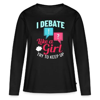 Débat Discussion politique Débat Argument - T-shirt manches longues Premium bio Femme - noir - Devant - Julia (174cm)