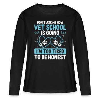 Vet Student Graduation Party Future Veterinarian - Frauen Premium Bio Langarmshirt - Schwarz - Vorne - Julia (174cm)