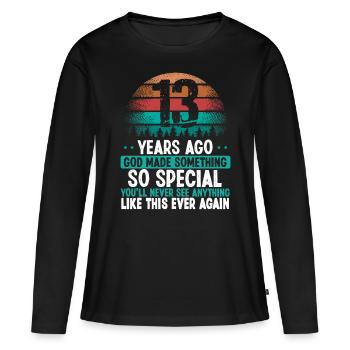 13 Anniversaire Dieu a fait quelque chose de spécial 13 ans - T-shirt manches longues Premium bio Femme - noir - Devant - Julia (174cm)