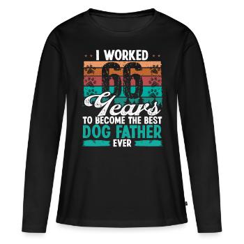 66 Year Old Best Dog Father 66 Birthday Dog Dad - Frauen Premium Bio Langarmshirt - Schwarz - Vorne - Julia (174cm)
