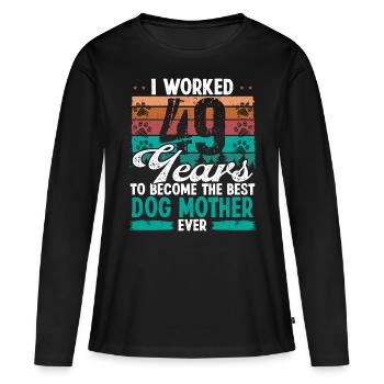 49 Year Old Best Dog Mother 49 Birthday Dog Mom - Frauen Premium Bio Langarmshirt - Schwarz - Vorne - Julia (174cm)