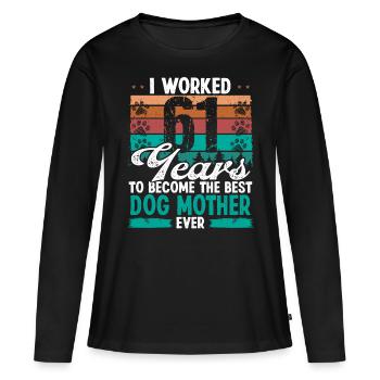 61 Year Old Best Dog Mother 61 Birthday Dog Mom - Frauen Premium Bio Langarmshirt - Schwarz - Vorne - Julia (174cm)