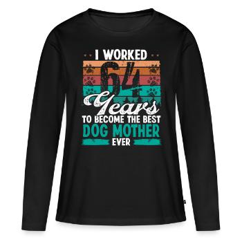 64 ans Meilleur chien Mère 64 Anniversaire Chien Maman - T-shirt manches longues Premium bio Femme - noir - Devant - Julia (174cm)