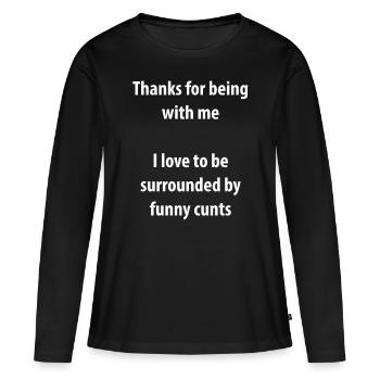 Funny Humor for Men Sarcasm for Women Gag Ideas - Frauen Premium Bio Langarmshirt - Schwarz - Vorne - Julia (174cm)